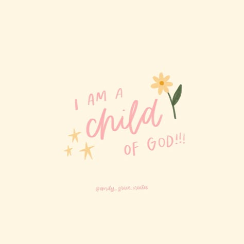 I am a child of God!!! 🌸⭐️🦋💖 God For Vision Board, I Am A Daughter Of God, I Am That I Am, I Am A Child Of God, Christian Widget Aesthetic, Child Of God Quotes, God Vision Board, Godly Wallpapers, Bible Widget