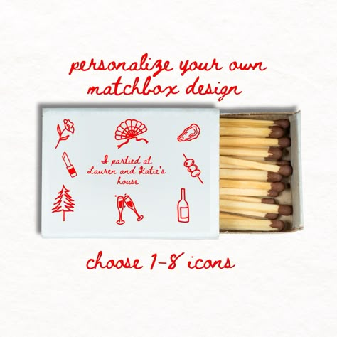 Custom Matchbox Designs that are personal and unique to YOU! Personalize your own set of matchboxes with different icons that reflect you! A perfect little party favor for your wedding, bridal shower, even birthdays or business events! A fun way to show someone they are known by you!  These custom illustrations are hand drawn by me. Choose icons from my icon sheet or share your ideas via message! I love getting creative with you! Here is how it works! 1. Purchase this design  2. Share 1-8 icons (you can share 8 icons or 1, up to you but the limit is 8) 3. Share your preferred color for the entire design 4. Receive a proof from me in one week or less! Interested in Double-Sided Matchboxes? Purchase two designs and indicate your front/back preferences   Need this design sooner?  24-hour rush Match Box Design Packaging, Wedding Matchbox Design, Personalised Matchboxes, Custom Match Boxes, Braidsmaid Gifts, Matchbook Wedding Favors, Personalized Matchbooks, Housewarming Party Favors, Matchbook Design