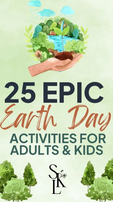 25 Super Fun & Easy Ways To Celebrate Earth Day At Home! • Sustainably Kind Living Earth Day Activities For Adults, Day Activities For Adults, Sustainable Living Diy, Sustainable Living For Beginners, Sustainable Living Room, Earth Day Activities, Health Living, Activities For Adults, Zero Waste Lifestyle