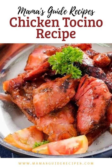 Tocino Recipe, Chicken Inasal Recipe, Easy Delicious Chicken Recipes, Chicken Tocino, Tomatoes Salad, Filipino Heritage, Heritage Recipes, Pinoy Foods, Filipino Dish