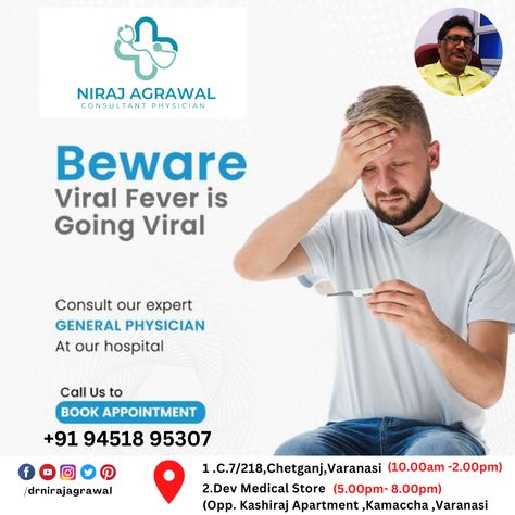 Beware Viral Fever is Going Viral. : : DR. NEERAJ AGRAWAL CONSULTANT PHYSICIAN VARANASI. : : for more details Follow Us :@Neerajagrawal Visit: www.drneerajagrawal.in Call and DM us:-091409 93983 : : #physicianconsultant #healthcareconsultant #doctorsofinstagram #nursesofinstagram #nurseconsultant #legalnurseconsultant #businessconsultant #mdlife #healthcare #consultantlife Legal Nurse Consultant, General Physician, Healthcare Advertising, Viral Fever, Pamphlet Design, Family Medicine, Going Viral, Blood Test, Health Check