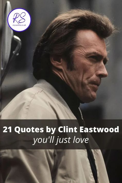 Good Looking Quotes, Looking Quotes, Emma Louise Jones, Clint Eastwood Quotes, 1963 Corvette Stingray, Ford Jokes, Wisdom Quotes Truths, Clint Eastwood Movies, 21 Quotes