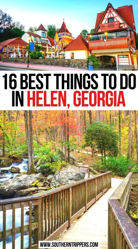 16 Best Things to Do In Helen, Georgia Helen Georgia Hiking, Helen Georgia With Kids, Blairsville Georgia Things To Do, Helen Georgia Fall, Things To Do In Helen Georgia, Georgia Vacation Places To Visit, Helen Ga Things To Do In, Hellen Georgia, Helen Georgia Christmas