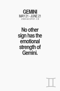 1000+ images about Gems on Pinterest | Gemini, Gemini facts and Zodiac Funny Astrology, June Gemini, Gemini Zodiac Quotes, All About Gemini, Gemini Personality, Gemini Traits, Emotional Honesty, Gemini Girl, Gemini Quotes