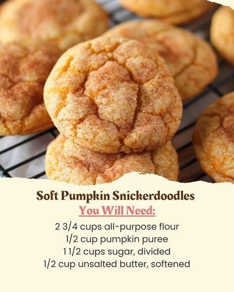 Mom's Yummy Mouthfuls | Soft Pumpkin Snickerdoodles | Facebook Pumpkin Snickerdoodle Cookie Recipe, Snickerdoodle Cookie Recipe, Cinnamon Sugar Recipes, Dessert Fall, Cookies Pumpkin, Pumpkin Snickerdoodles, Snickerdoodle Cookie, Chewy Cookies, Cookie Time