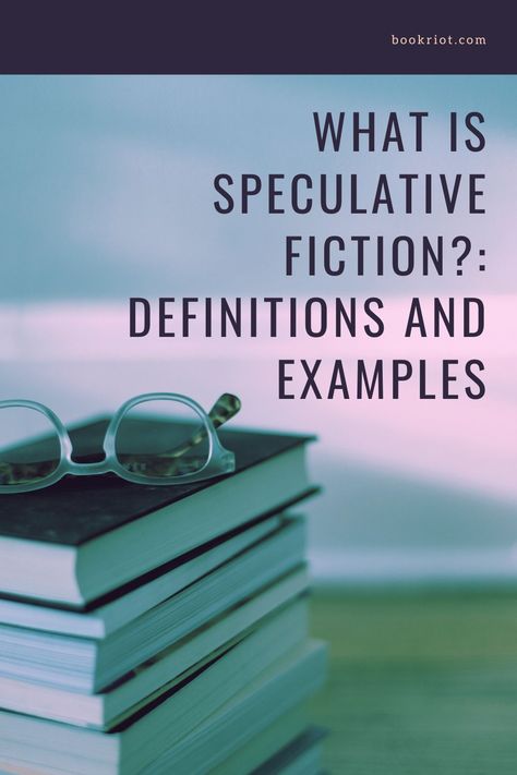 Definitions and examples for better understanding speculative fiction. genres | book genres | speculative fiction examples | speculative fiction definitions Fiction Genres, Hard Science Fiction, Types Of Reading, Literary Genre, Literary Characters, Writing Fantasy, What Is Science, Fantasy Authors, Fiction Idea