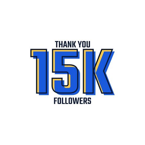 Thank You 15 K Followers Card Celebration Vector. 150000 Followers Congratulation Post Social Media Template. 15k Followers Thank You, 15 K, Hanuman Images, 15k Followers, Lightroom Presets Free, 2024 Vision, Social Media Template, Lightroom Presets, Social Media Post