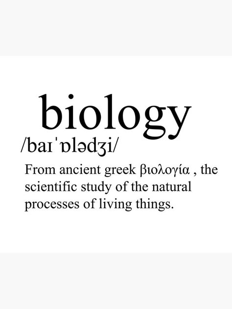 "Biology Definition" Poster by hmbrttvr | Redbubble Biology Aesthetic Poster, Biology Aesthetic Quotes, Biology Vision Board, Biology Aesthetic Cover Page, Biological Sciences Aesthetic, Biology Cover Page Design Aesthetic, Biology Quotes Inspiring, Biologist Quotes, Biology Printables