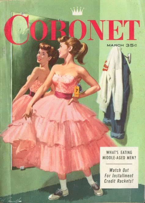 Coronet Magazine, March 1957. Arthur Sarnoff Vintage Pink Magazine Covers, 50s Magazine Covers, 50s Magazine Illustration, 50s Fashion Magazine, 50s Posters, 50s Magazine, 1957 Fashion, Arthur Sarnoff, 1950s Magazine