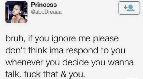 don’t text me talking boutta hey and you ain’t text me all day..c’mon mane,get out my face🚮😴. If You Dont Text Me We Wont Talk, I Don’t Wanna Talk To Anyone Quotes, You Can Go All Day Without Talking To Me, Don’t Text Me Quotes, Go All Day Without Talking To Me, So If I Dont Text First We Wont Talk, When You Stop Texting First Quotes, If You Can Go All Day Without Texting Me, If You Can Go Days Without Talking To Me