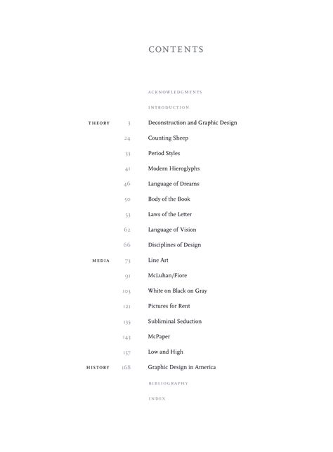 Clean 3 column Table of Contents with lots of white space from Design Writing Research by Ellen Lupton. Use of Gray Scale Value. Book Contents Design, Table Of Contents Graphic Design, Book Index Design, Contents Page Design For Project, Table Of Contents Aesthetic, Contents Layout Design, Content Design Layout, Contents Page Layout, Table Of Contents Layout