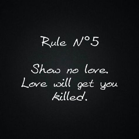 My favourite quote from Curtis Jackson from my favourite film get rich or die trying. Show no love, love will get you killed ✌️ Show No Love Quotes, Rule No 5 Tattoo, Too Much Love Will Kill You Quotes, Show No Love Wallpaper, Kill Or Be Killed Wallpaper, Love Will Get You Killed, Rule Number 5 Dont Show Love, I Will Kill You Quotes, Rule No 1 Quotes