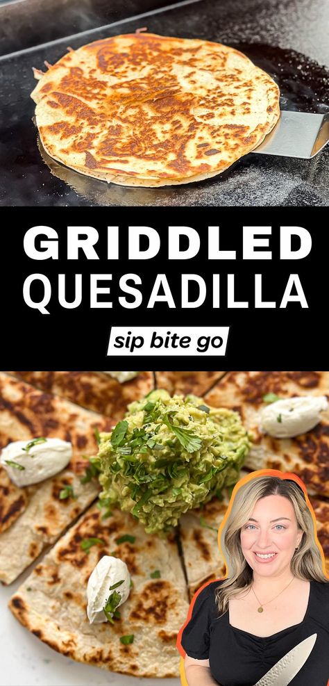 Griddle Quesadilla Recipe with text overlay and Jenna Passaro from Sip Bite Go Griddle Quesadillas, Traeger Flatrock Recipes, Vegetarian Blackstone Griddle Recipes, Black Stone Griddle Recipes, Jerk Recipe, Griddle Cooking Recipes, Traeger Grill Recipes, Grilled Ribeye Steak, Grilled Ribeye