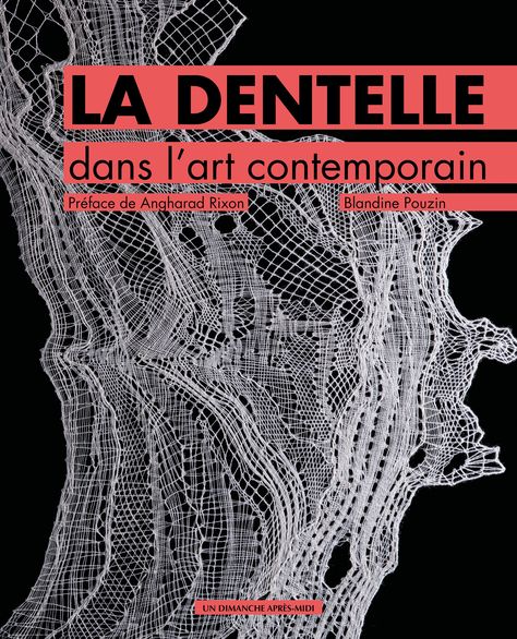 La dentelle dans l'art contemporain La dentelle dans l’art contemporain réunit une trentaine d’artistes contemporains internationaux utilisant les techniques dentellières comme médium.Avec les fuseaux ou l’aiguille, ces artistes dentellières et dentelliers bousculent les codes de la dentelle traditionnelle et en dévoilent tout son potentiel créatif. Chaque entretien est une immersion passionnante dans leur univers et leur rapport à ce savoir-faire séculaire. ÉLODIE ANTOINE, JANE ATKINSON, DANIEL Laduree Paris, Art Quilling, Lace Art, Geometric Embroidery, Bobbin Lace, Mode Inspiration, Embroidery, Book Cover, Lace