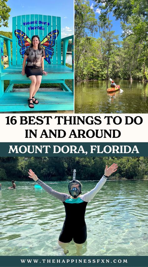 top left photo: Iconic Lighthouse Park chair; top right photo: Kayaking the Doral Canal; bottom photo: Snorkeling at Alexander Springs Recreation Area in Florida Things To Do In Mount Dora Florida, Mount Dora Florida Things To Do, Mt Dora Florida, Travel Therapy, Florida Campgrounds, Mount Dora Florida, Florida Travel Destinations, Florida Travel Guide, Southern Travel