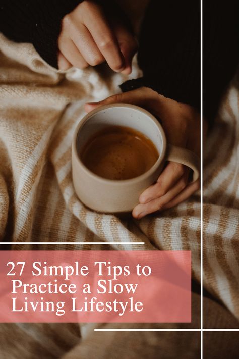 Discover how to slow down and enjoy life more with these simple tips. | slow living aesthetic | slow living | hygge | simple life | simple living | simple living minimalism | intentional living | cozy living | cozy aesthetic Slow Living Tips, Closer With God, Slow Living Aesthetic, Slow Living Lifestyle, Minimal Life, Living Aesthetic, Bedtime Ritual, Living Simple, Living Simply