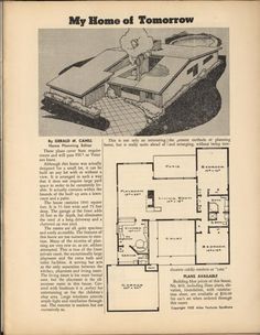 House Of Tomorrow, California Design, Internet Archive, House Floor Plans, The Borrowers, House Design, How To Plan, Design