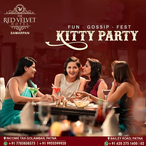 Look for the perfect venue for your Kitty Party! A timeless experience awaits you with fun & flavours at The Red Velvet Hotel Samarpan. Book your space by ringing us at - +91 6287542501, +91 9955599920 Kitty Party Creative Ads, Kitty Party Themes, Cafe Posters, Designer Portfolio, Real Estates Design, Food Menu Design, Team 2, Kitty Party, Happy Rakshabandhan