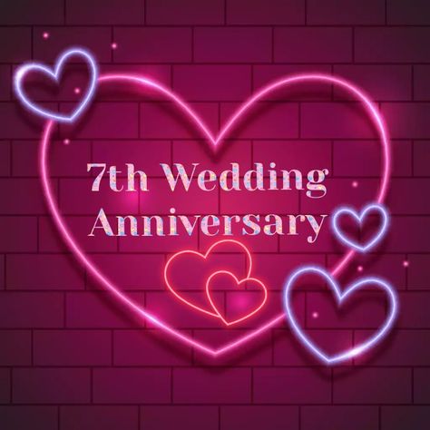 7th Wedding Anniversary, Heart Gif, Leaf Background, Wedding Anniversary, Neon Signs, Gif, Neon