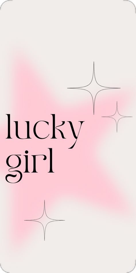 Lucky Girl Wallpaper, Lucky Quotes, Girl Iphone Wallpaper, Lucky Girl, Girl Wallpaper, Pink Girl, Iphone Wallpaper, Quotes