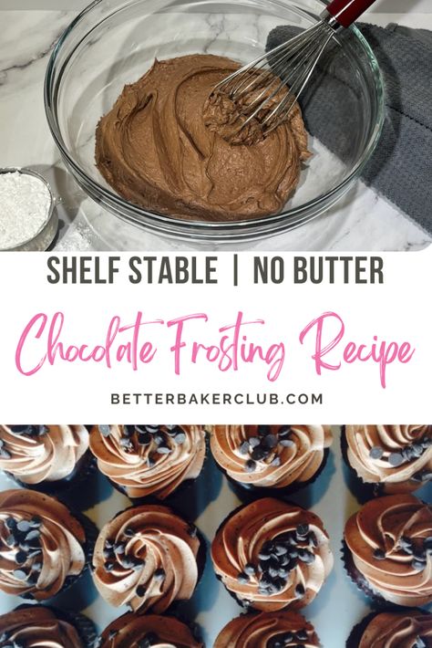 Cottage Food Law Buttercream, Chocolate Icing No Butter, Cottage Law Frosting, Cottage Law Recipes, Icing Recipe No Butter, Stable Frosting, Best Chocolate Icing, Easy Chocolate Buttercream, Chocolate Icing Recipe