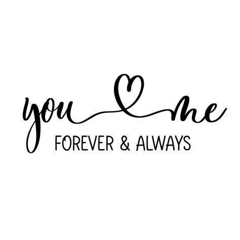 You And Me Always Forever, Free Handwritten Fonts, Always Forever, Laser Ideas, Forever And Always, Heart Tree, Logo Banners, Cityscape Photos, Together Forever