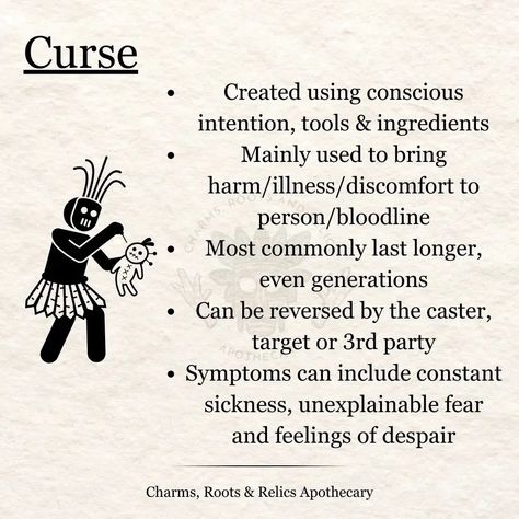 The words Jinx, Hex and Curse come up often, but do you know the difference between each? A jinx can be as simple as "I hope they stub their small toe". We can often project our feelings of anger, envy or jealousy onto others using a jinx. A jinx easily can be banished with some incense, a bath soak with salts or candle magick. A hex often requires a mostly simple ritual to bring inconvenience to the target's career, love life or health. Hexes can be banished with regular cleansing accompan... Hex Jinx Curse, Jinx Hex Curse, Curses And Hexes, Hexes And Curses Witchcraft, Dark Spells, African Traditional Religions, Chakra Affirmations, Candle Magick, Witch Spirituality