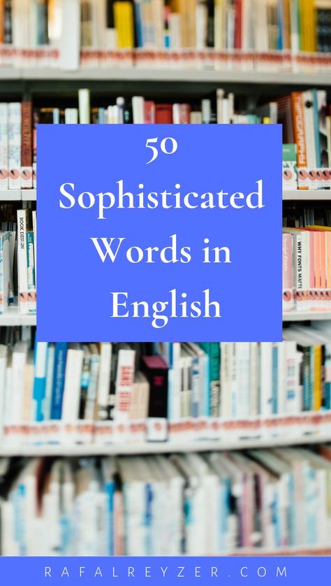 Do you want to become more advanced with your English language skills? Learning vocabulary, it's one of the best things you can do to understand the language and the world a little bit better. Learn how to Express Yourself by checking out these 50 sophisticated words in English (with great examples of usage from movies). #Vocabulary #english #learning #language English Language Project Ideas, Sophisticated Words, Tips For Writers, Grammar Tenses, Learning Vocabulary, English Grammar Tenses, Advanced Vocabulary, Vocabulary English, Advanced English Vocabulary