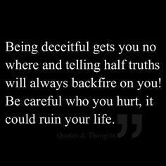 Deception Quotes, Deceitful People, Cheater Quotes, Liar Quotes, Betrayal Quotes, My Children Quotes, Black Board, Favorite Sayings, Exercise Tips