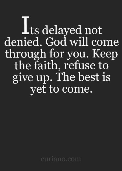 God delayed your promise. Quotes About Change, Quotes Dream, A Course In Miracles, Ayat Alkitab, Life Quotes Love, The Best Is Yet To Come, Keep The Faith, Trendy Quotes, Religious Quotes