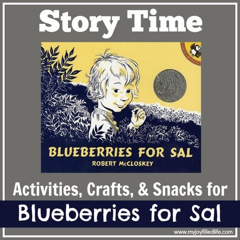 Story Time Activities, Blueberries For Sal, Planting A Rainbow, Crafts By Month, Robert Mccloskey, Literature Activities, Homeschool Books, Five In A Row, Story Books