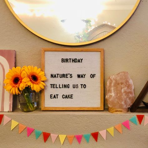 Birthday letterboard idea Birthday Letterboard, Letterboard Funny, Letterboard Signs, Funny Birthday Wishes, Happy Birthday Words, Message Board Quotes, Christian Birthday, Chalkboard Lettering, Felt Letter Board