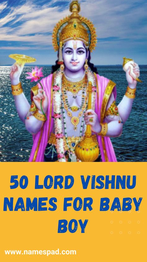 You need to find a name for him that is meaningful and easy to pronounce. Lord Vishnu is one of the most important deities in Sanatan Dharma and is known as the protector of the universe. Many incarnation (avatars) of Lord Vishnu, but I will focus on only those we find best suited for a child. We will use the names of these avatars as inspiration for baby names. All the baby names that I am going to share with you do not have the same meanings they are just inspired by them. Best Male Names, Sanskrit Baby Boy Names, Name Of Baby Boy, Lord Vishnu Names, Hindu Names For Boys, Hindu Baby Boy Names, Hindu Names, Krishna Names, Sanatan Dharma