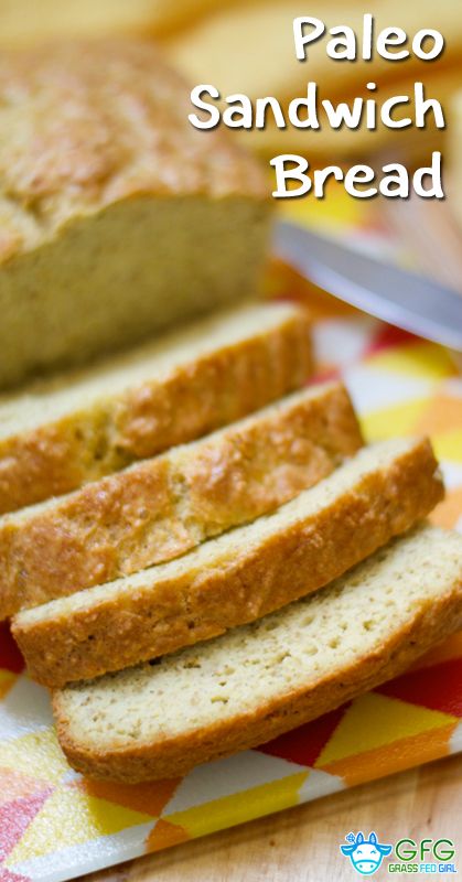 Paleo White Sandwich Bread Recipe - Grass Fed Girl, LLC Paleo Sandwich Bread Recipe, White Sandwich Bread Recipe, Paleo Sandwich Bread, Paleo Sandwich, Paleo Bread Recipe, White Sandwich Bread, Sandwich Bread Recipe, Paleo Snack, Grain Free Bread