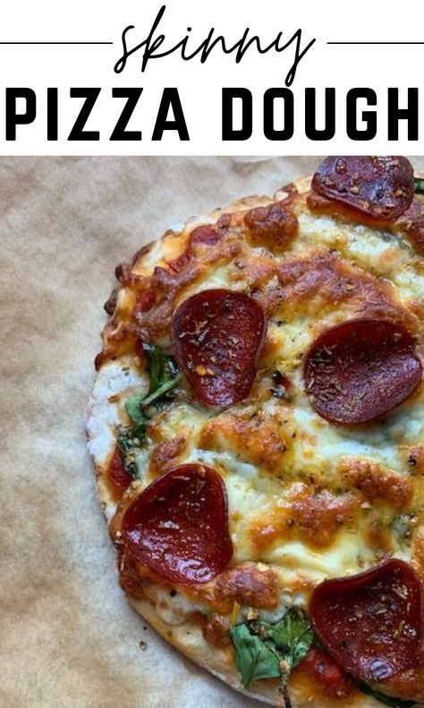 Party pizza Friday just got alot healthier with this skinny pizza dough! Two Ingredient Dough, Calories Pizza, Low Calorie Pizza, Low Carb Low Fat Recipes, Two Ingredient, Boiled Egg Diet Plan, Wine Pairings, Lost 100 Pounds, Healthy Pizza