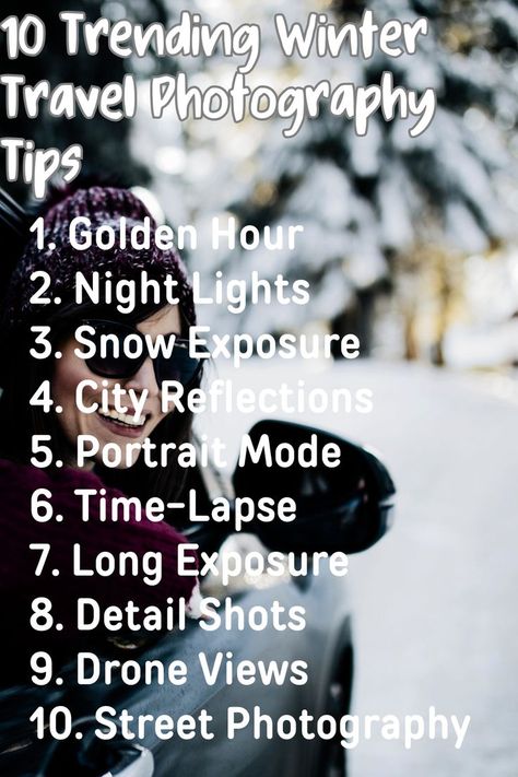 10 Trending Winter Travel Photography Tips Upgrade your winter travel photos with these tips, from capturing golden hour to long exposure techniques! Travel Photography Tips, Detail Shots, Long Exposure, Winter Travel, Golden Hour, Photography Tips, Travel Photos, Street Photography, Travel Photography