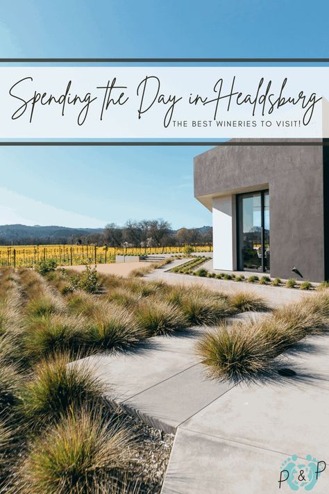 Spending the Day in Healdsburg - The Best Healdsburg Wineries to Visit America Bucket List, Healdsburg Wineries, Napa Trip, West Coast Travel, Napa Valley Trip, Ideal Day, Visit Nashville, Sonoma Valley, West Coast Road Trip