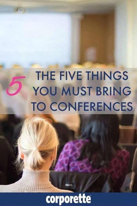 Five Things You Must Bring to a Conference - Corporette.com Audiology Office, Phd Tips, Conference Tips, Conference Outfit, Conference Ideas, Women Lawyer, Job Tips, Business Conference, Job Help