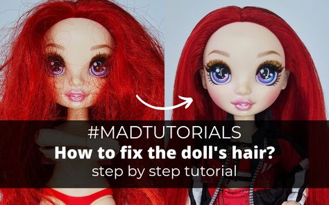 How to fix the doll's hair - doll hair repair 5-step tutorial - Margaret Ann Doll Hair Repair, Fix Doll Hair, Hair Step By Step, Barbie Hair, Step By Step Hairstyles, Cheap Hair Products, Summer Rose, Barbie Birthday, Hair Repair