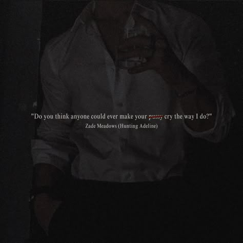 Haunting Adeline Aesthetic Wallpaper Laptop, Hunting Adeline Aesthetic Wallpaper, Haunting Adeline Aesthetic Book Quotes, Haunting Adeline Quotes Aesthetic, Zade Meadows Quotes Spicy, Haunting Adeline Quotes Spicy, Haunting Adeline Tattoo Ideas, Haunting Adeline Spicy Lines, Hunting Adeline Spicy Lines