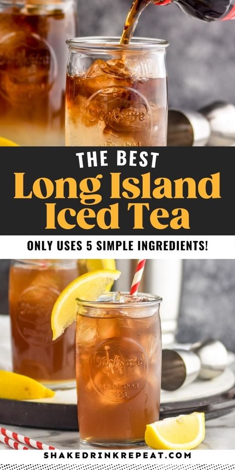 Vodka Tea Drinks, Easy Long Island Iced Tea, Long Island Ice Tea Alcoholic Drinks, Best Mixed Drinks Alcohol, Long Island Iced Tea Recipe Best, Long Island Recipe, Florida Cocktails, Long Island Iced Tea Recipe Easy, Alcoholic Iced Tea