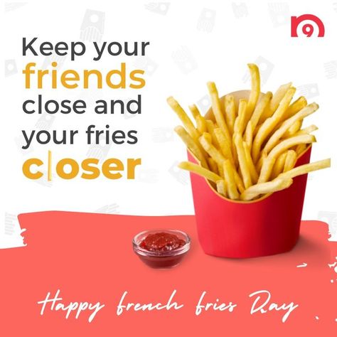 French Fries Quotes, Fries Quotes, French Fries Day, Cloud Kitchen, Digital Advertising Design, Funny French, Food Content, Batik Art, Friendship Day