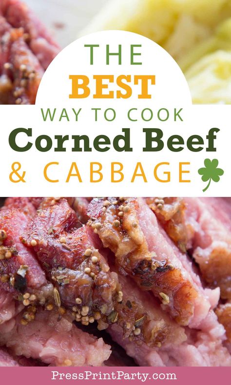 Recipe For Corned Beef And Cabbage, Oven Roasted Corned Beef, Corned Beef Boiled, Cooking Corned Beef Brisket, Dutch Oven Corned Beef, Roasted Corned Beef, Baked Corned Beef, Boiled Dinner, Cooking Corned Beef