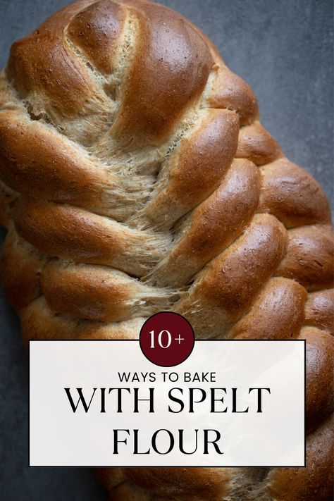 10+ Ways To Bake With Spelt Flour - A Red Spatula Spelt Bread Recipe, Spelt Flour Recipes, Steak Sauce Recipes, Spelt Recipes, Spelt Bread, Healthy Bread Recipes, Wheat Free Recipes, Spelt Flour, Healthy Bread