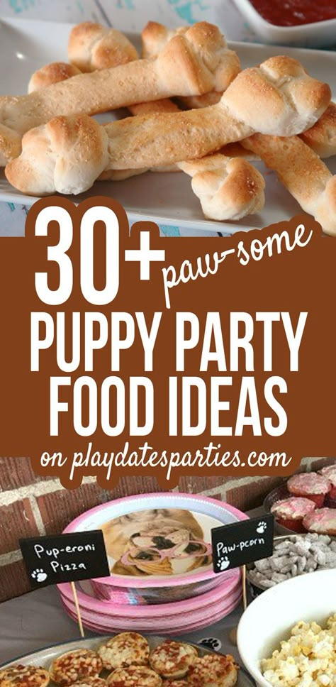 Puppy Party Food Labels, Human Food For Dog Birthday Party, Dog Party Snack Ideas, Paw Patrol Food Ideas Snacks, Paw Print Desserts, Dog Party Human Food, Dog Themed Party Food Ideas, Puppy Party Desserts, Paw Print Snacks