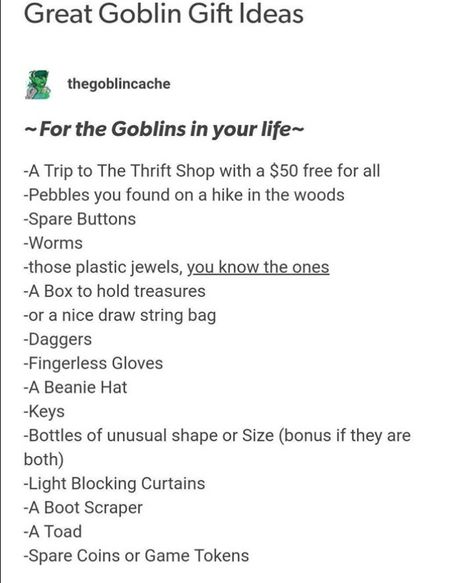 Goblin Core Gifts, Goblincore Tumblr Posts, Goblincore Gift Ideas, Goblincore Lifestyle, Goblin Culture, Goblincore Tumblr, Goblin Brain, Goblin Names, Goblin Aesthetic