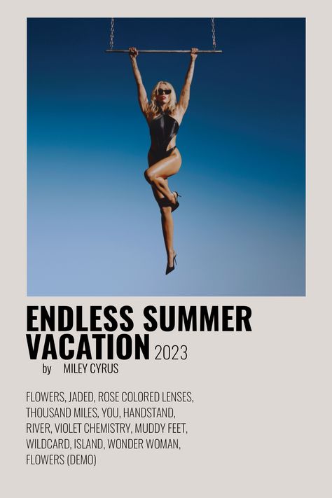 Miley Cyrus Endless Summer Vacation, Endless Summer Vacation, Polaroid Album, Minimalist Music, Music Poster Ideas, Teen Celebrities, Minimalist Posters, Music Poster Design, Music Artwork