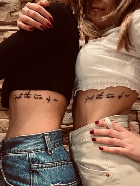 Just The Two Of Us Tattoo, Us Tattoo, Just The Two Of Us, The Two, Tattoo Quotes, Two By Two, Tattoos