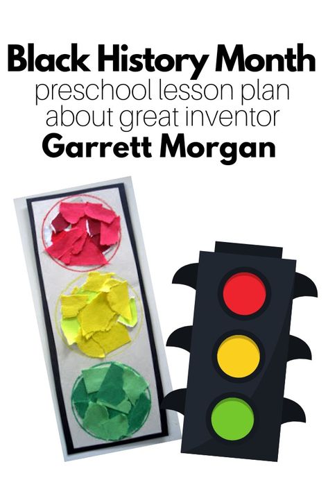 Garrett Morgan, February Crafts, Preschool Lesson Plan, Preschool Lesson Plans, History Activities, History Projects, Preschool Lessons, Traffic Light, Flash Cards