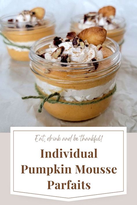 three individual pumpkin cream parfaits Pumpkin Moose Parfait, Pumpkin Parfait Desserts, Pumpkin Mousse Parfait, Pumpkin Moose, Easy Recipes Indian, Pumpkin Parfait, Pumpkin Chiffon, Food Western, Spiced Whipped Cream